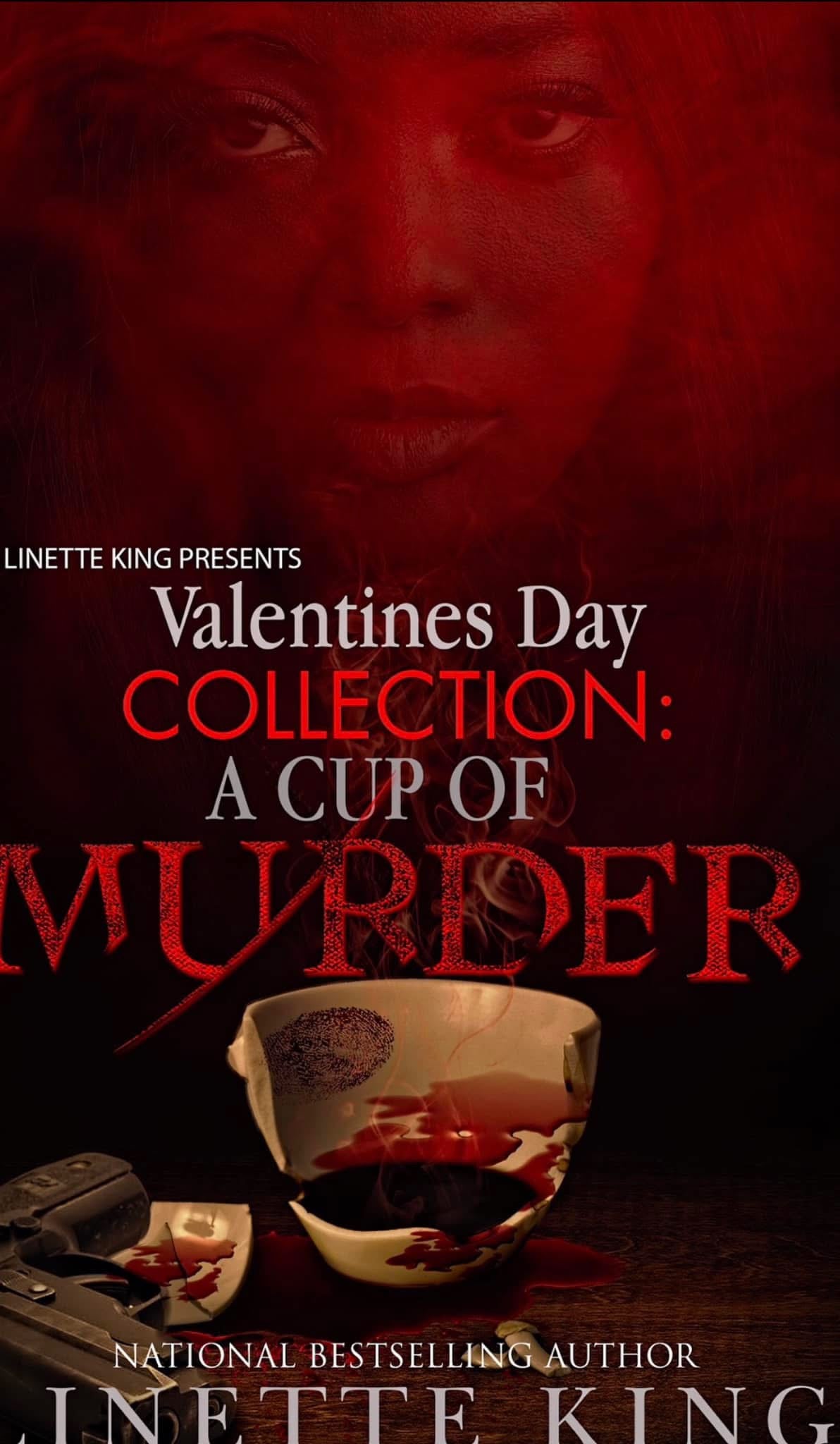 Valentine’s Day Collection: A Cup of Murder