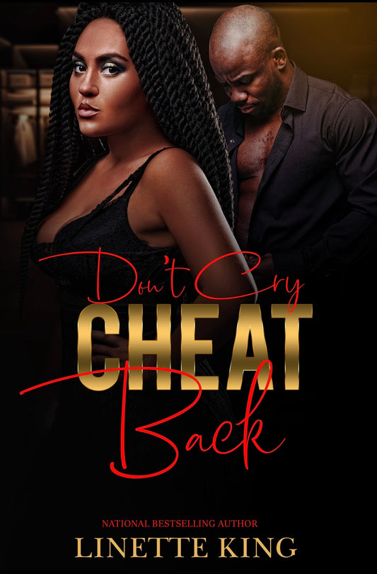 Don’t cry, cheat back