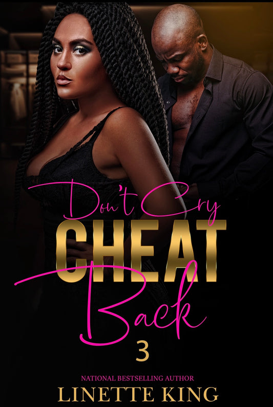 Don’t cry, cheat back 3