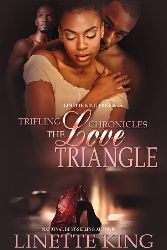 Trifling Chronicles: The Love Triangle