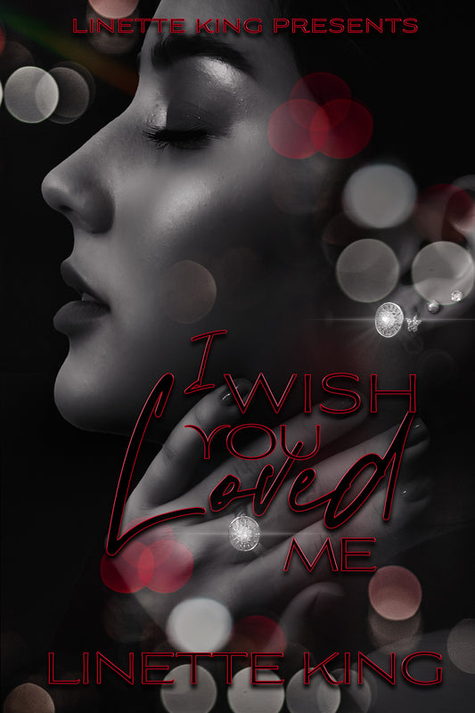 I wish you loved me